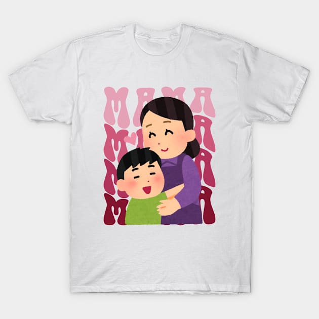 MAMA MAMA MAMA T-Shirt by LENTEE